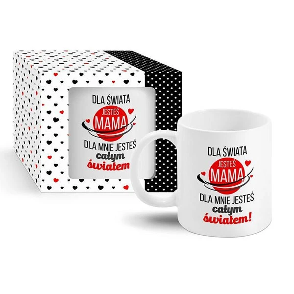 BG-KUBEK BOSS 300ML *DLA ŚWIATA JESTEŚ MAMĄ DLA MNIE CAŁYM ŚWIATEM*