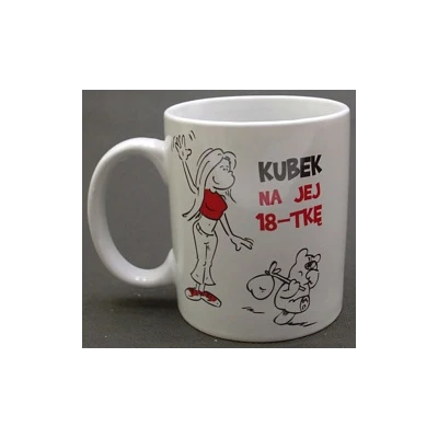 KUBEK POR.*NA JEJ OSIEMNASTKĘ*