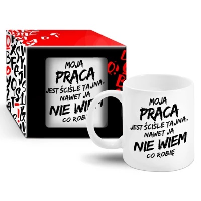 CF-KUBEK BOSS 300ML *MOJA PRACA JEST ŚCIŚLE TAJNA, NAWET JA NIE WIEM CO ROBIĘ*